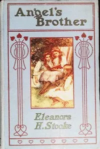 Angel's Brother — Eleanora H. Stooke cover