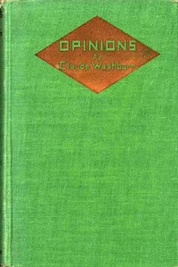 Opinions — Claude C. (Claude Carlos) Washburn cover