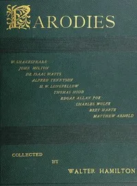 Parodies of the works of English & American authors, vol. II — Anonymous cover
