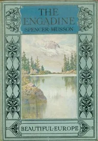 The Engadine — Spencer C. Musson cover