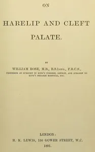 On harelip and cleft palate — William Rose cover