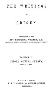 The writings of Origen, Vol. 2 (of 2) — Origen cover