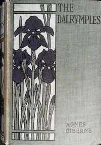 The Dalrymples — Agnes Giberne cover