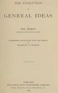 The evolution of general ideas — Th. (Théodule) Ribot cover