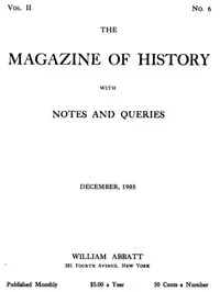 The magazine of history with notes and queries, Vol. II, No. 6, December 1905 — Various cover