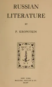 Russian literature — Petr Alekseevich, kniaz Kropotkin cover