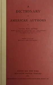 A dictionary of American authors — Oscar Fay Adams cover