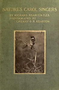 Nature's carol singers — Richard Kearton cover