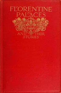 Florentine palaces & their stories — Janet Ross cover