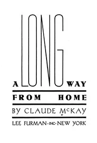 A long way from home — Claude McKay cover