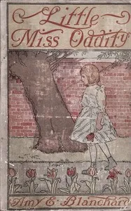 Little Miss Oddity — Amy Ella Blanchard cover
