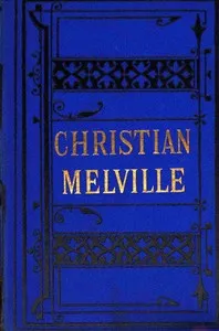 Christian Melville — Mrs. (Margaret) Oliphant cover