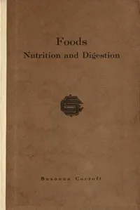Foods; nutrition and digestion — Susanna Cocroft cover