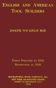 English and American tool builders — Joseph Wickham Roe cover