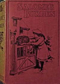 Salome's burden: or, the shadow on the homes — Eleanora H. Stooke cover