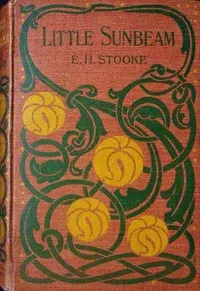 Little Sunbeam — Eleanora H. Stooke cover