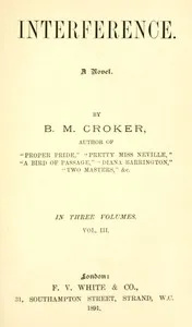 Interference: A novel, Vol. 3 (of 3) — B. M. (Bithia Mary) Croker cover