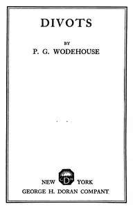 Divots — P. G. (Pelham Grenville) Wodehouse cover