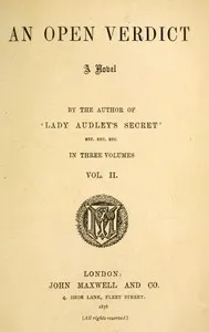 An open verdict: a novel, volume 2 (of 3) — M. E. (Mary Elizabeth) Braddon cover