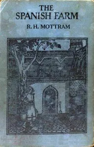 The Spanish farm — R. H. (Ralph Hale) Mottram cover