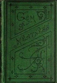 Gem of neatness : $b Or, the cousins — Madeline Leslie cover