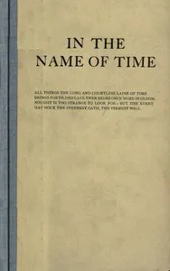 In the name of Time: a tragedy — Michael Field cover