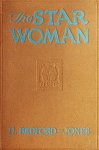 The Star Woman — H. (Henry) Bedford-Jones cover