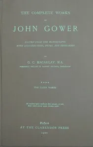 The complete works of John Gower, volume 4 : $b The Latin works — John Gower cover