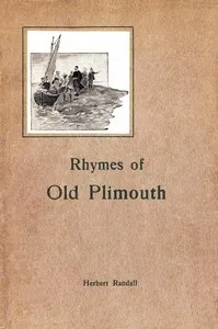 Rhymes of Old Plimouth — Herbert Randall cover