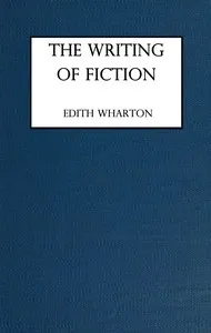 The writing of fiction — Edith Wharton cover