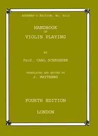 Handbook of violin playing — Carl Schroeder cover