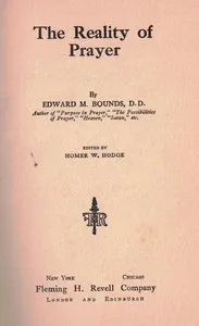 The reality of prayer — Edward M. (Edward McKendree) Bounds cover