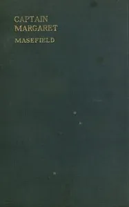 Captain Margaret — John Masefield cover