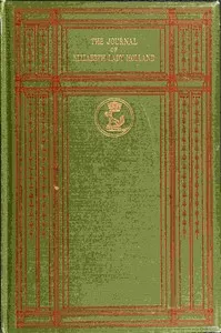 The journal of Elizabeth Lady Holland (1791-1811) Volume 1 (of 2) — Elizabeth Vassall Fox, Lady Holland cover