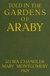 Told in the gardens of Araby (untranslated until now) — Anonymous cover