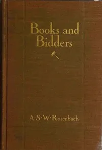 Books and bidders : $b The adventures of a bibliophile cover