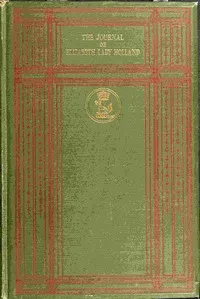 The journal of Elizabeth Lady Holland (1791-1811) Volume 2 (of 2) — Elizabeth Vassall Fox, Lady Holland cover