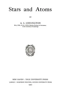 Stars and atoms — Arthur Stanley, Sir Eddington cover