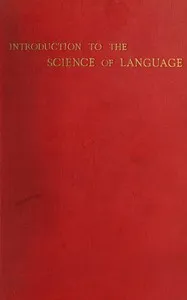 Introduction to the science of language, Volume 1 (of 2) — A. H. (Archibald Henry) Sayce cover