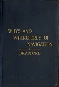 The whys and wherefores of navigation — Gershom Bradford cover