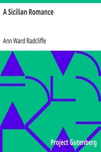 A Sicilian Romance — Ann Ward Radcliffe cover