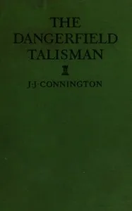 The Dangerfield Talisman — J. J. Connington cover