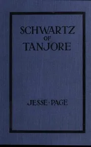 Schwartz of Tanjore — Jesse Page cover