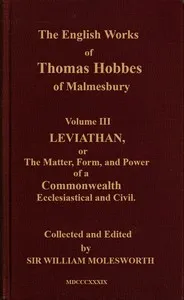 The English works of Thomas Hobbes of Malmesbury, Volume 03 (of 11) — Thomas Hobbes cover
