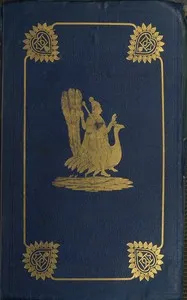 Wanderings of a pilgrim in search of the picturesque, Volume 1 (of 2) : $b During four-and-twenty years in the east; with revelations of life in the zenāna cover
