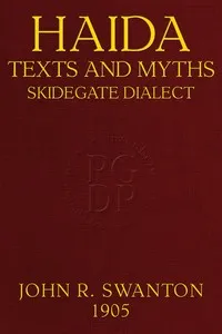 Haida texts and myths : $b Skidegate dialect — Anonymous cover