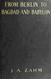 From Berlin to Bagdad and Babylon cover