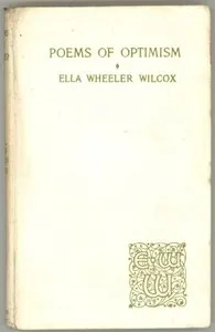 Poems of Optimism — Ella Wheeler Wilcox cover