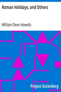 Roman Holidays, and Others — William Dean Howells cover