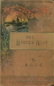 Life in the Eagle's Nest : $b A tale of Afghanistan cover